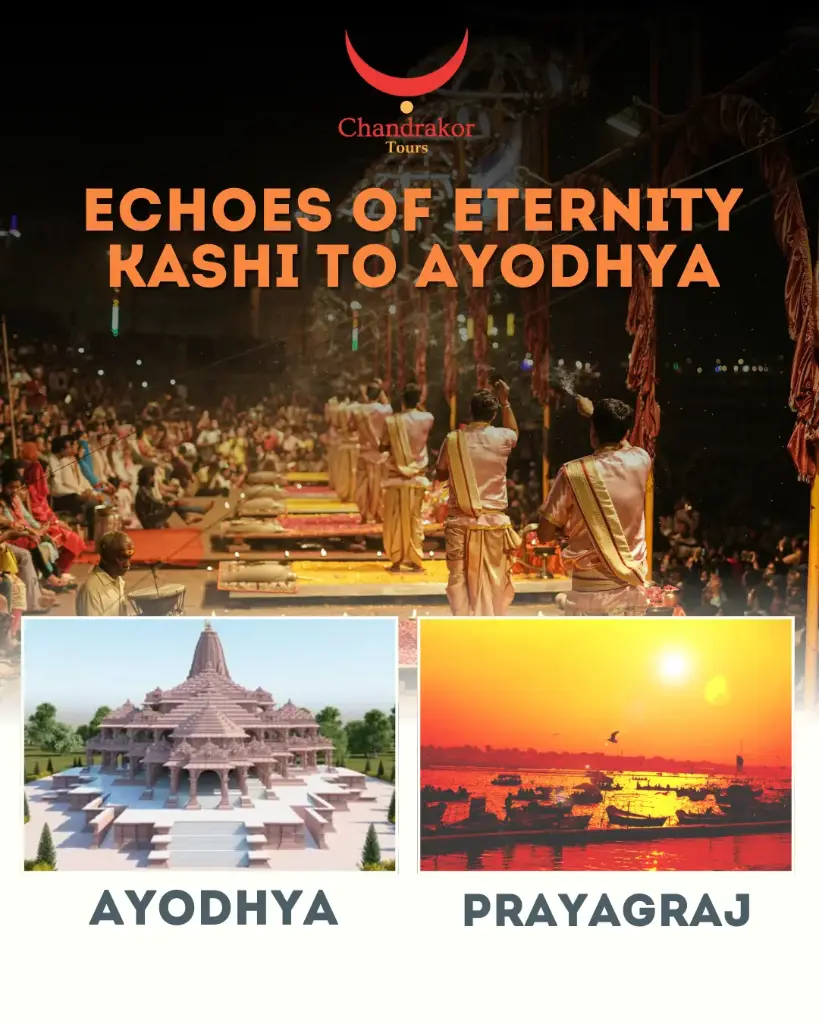 Echoes of Eternity : Kashi to Ayodhya